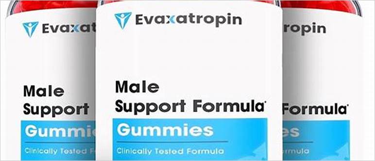 Evaxatropin male enhancement gummies